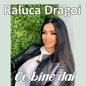 Album Ce bine dai from Raluca Dragoi