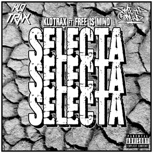Klotrax的專輯Selecta (Explicit)