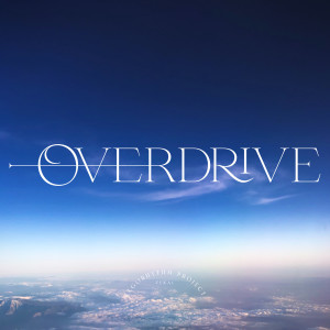 ดาวน์โหลดและฟังเพลง Overdrive พร้อมเนื้อเพลงจาก Zekai