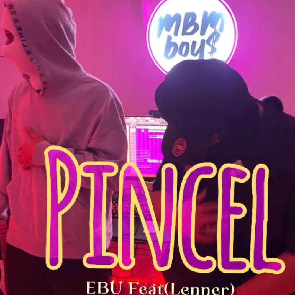 Pincel (feat. Leneer) (Explicit)