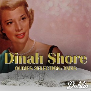 Oldies Selection: Dinah Shore - Xmas