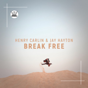 收聽Henry Carlin的Break Free歌詞歌曲