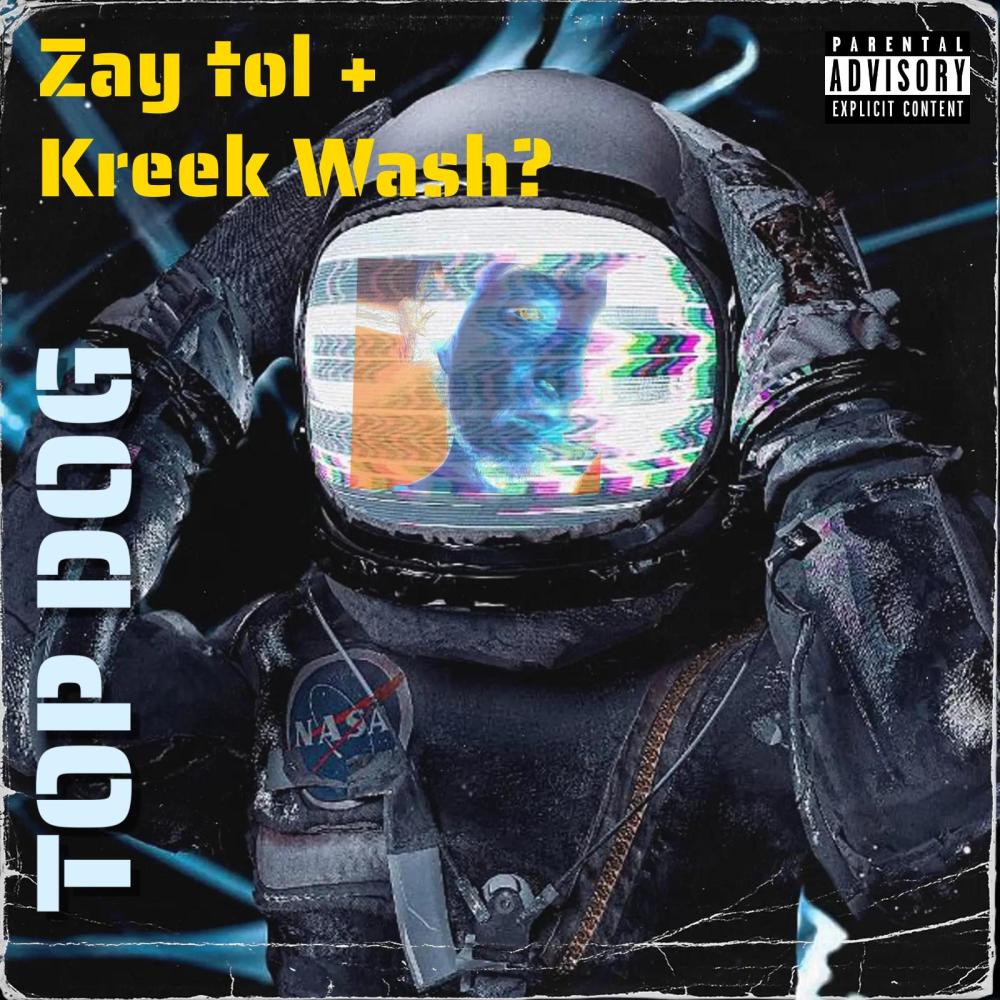 TOP DOG! (feat. YDKMe Ze) (Explicit)