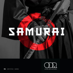 Listen to Samurai song with lyrics from Leroy Styles
