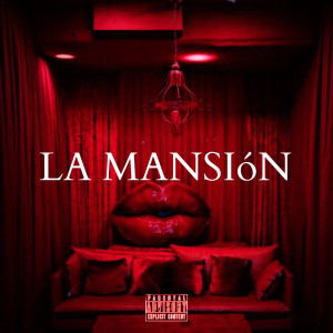 Album La Mansion (Explicit) from Don Pablo Mures