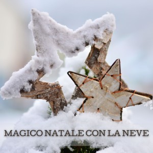 Magico Natale Con La Neve dari Various  Artists