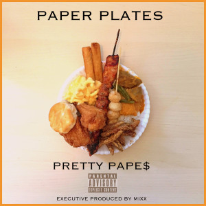 Paper Plates (Explicit) dari Pretty Pape$