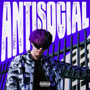 อัลบัม ANTISOCIAL (Explicit) ศิลปิน RudyWade