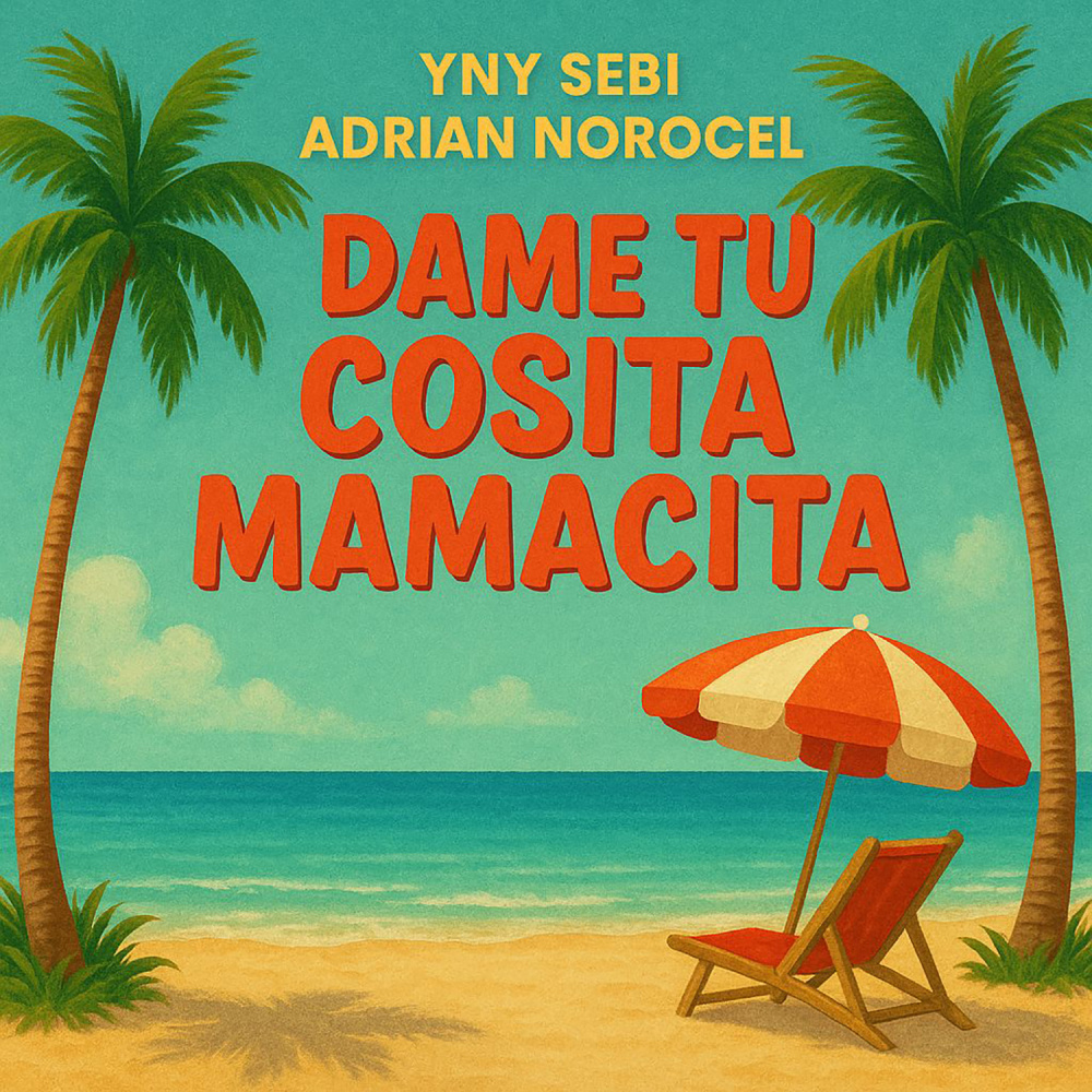 Dame Tu Cosita Mamacita