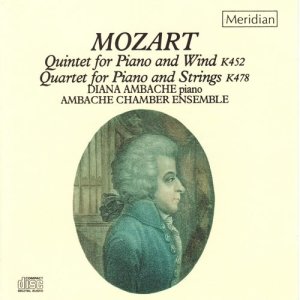 อัลบัม Mozart: Quintet for Piano and Wind - Quartet for Piano and Strings ศิลปิน Diana Ambache