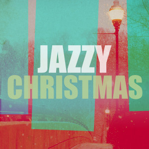 The Holiday Place的专辑Jazzy Christmas
