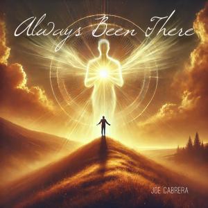 อัลบัม Always Been There ศิลปิน Joe Cabrera