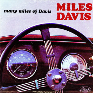 Miles Davis的專輯Many Miles Of Davis