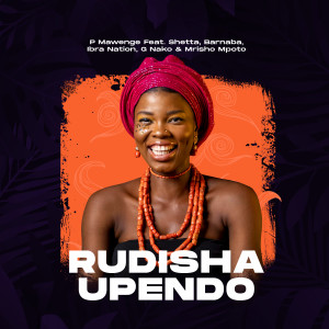 收听P Mawenge的Rudisha Upendo歌词歌曲
