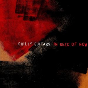 Fifty Guitars的专辑In Need Of Now