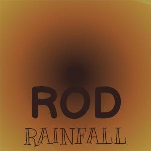 收听Arley Vany的Rod Rainfall歌词歌曲