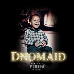 Dbar的專輯Dnomaid (Explicit)