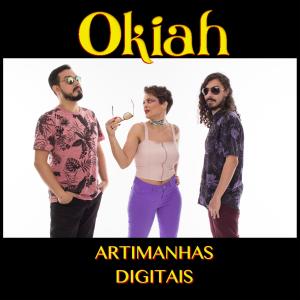 อัลบัม Artimanhas Digitais ศิลปิน Okiah