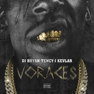 Album Voraces (Explicit) from DJ Bryan