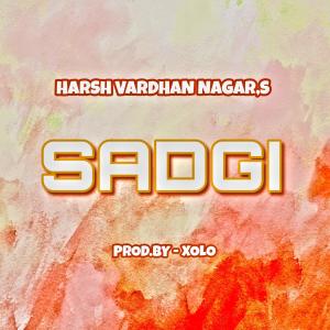 Harshvardhan Nagar的专辑Sadgi (Explicit)