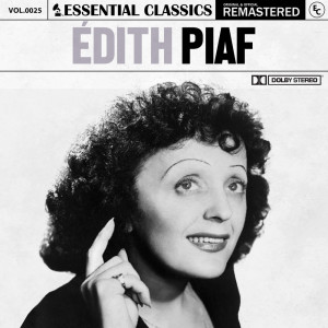 อัลบัม Essential Classics, Vol. 25: Édith Piaf ศิลปิน Edith Piaf