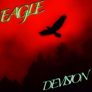 Devision的專輯Eagle (Explicit)