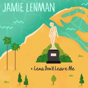 Jamie Lenman的專輯Lena Don't Leave Me