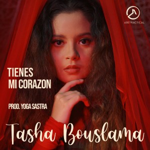Tasha Bouslama的專輯Tienes Mi Corazon