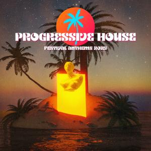 Various Artists的專輯Progressive House Festival Anthems 2025