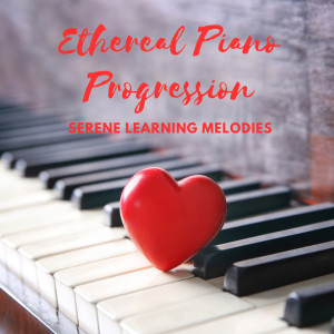 Ethereal Piano Progression: Serene Learning Melodies