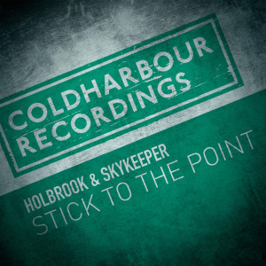 Dengarkan lagu Stick to the Point nyanyian Holbrook & SkyKeeper dengan lirik