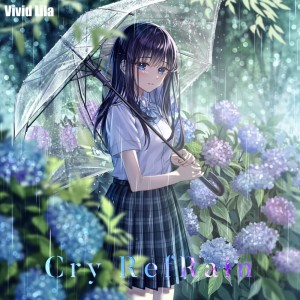 Album Cry RefRain from Vivid Lila