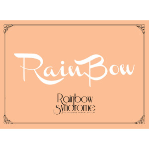 Album Rainbow Syndrome from Rainbow（韩国）