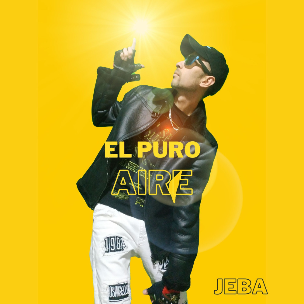 El Puro Aire (Explicit)