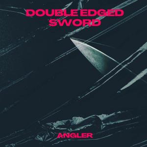 Angler的專輯Double Edged Sword