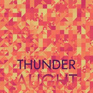 อัลบัม Thunder Alight ศิลปิน Various