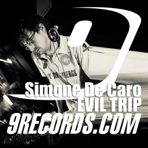 收聽Simone De Caro的Evil Trip (Hard Mix)歌詞歌曲