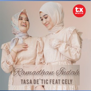 ดาวน์โหลดและฟังเพลง Ramadhan Indah (Explicit) พร้อมเนื้อเพลงจาก Tasa