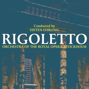Album Rigoletto from Orchestra of the Rome Opera