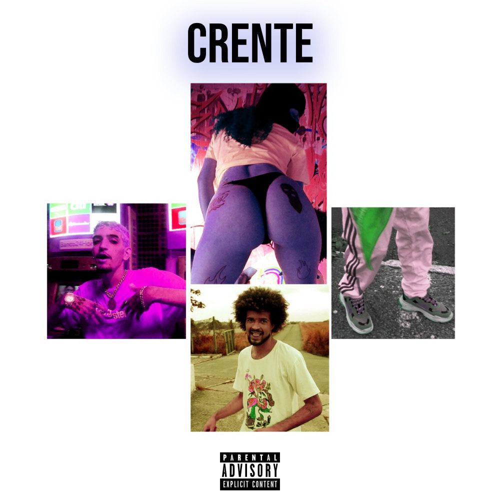 Crente (Explicit)