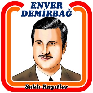ดาวน์โหลดและฟังเพลง Dersim Dört Dağ İçinde พร้อมเนื้อเพลงจาก Enver Demirbağ
