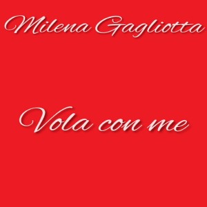 Listen to Lassame perdere song with lyrics from Milena Gagliotta