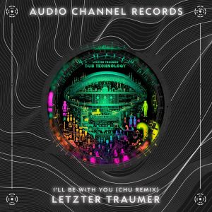 Chu的專輯Letzter Traumer - I'll be with you (remix)