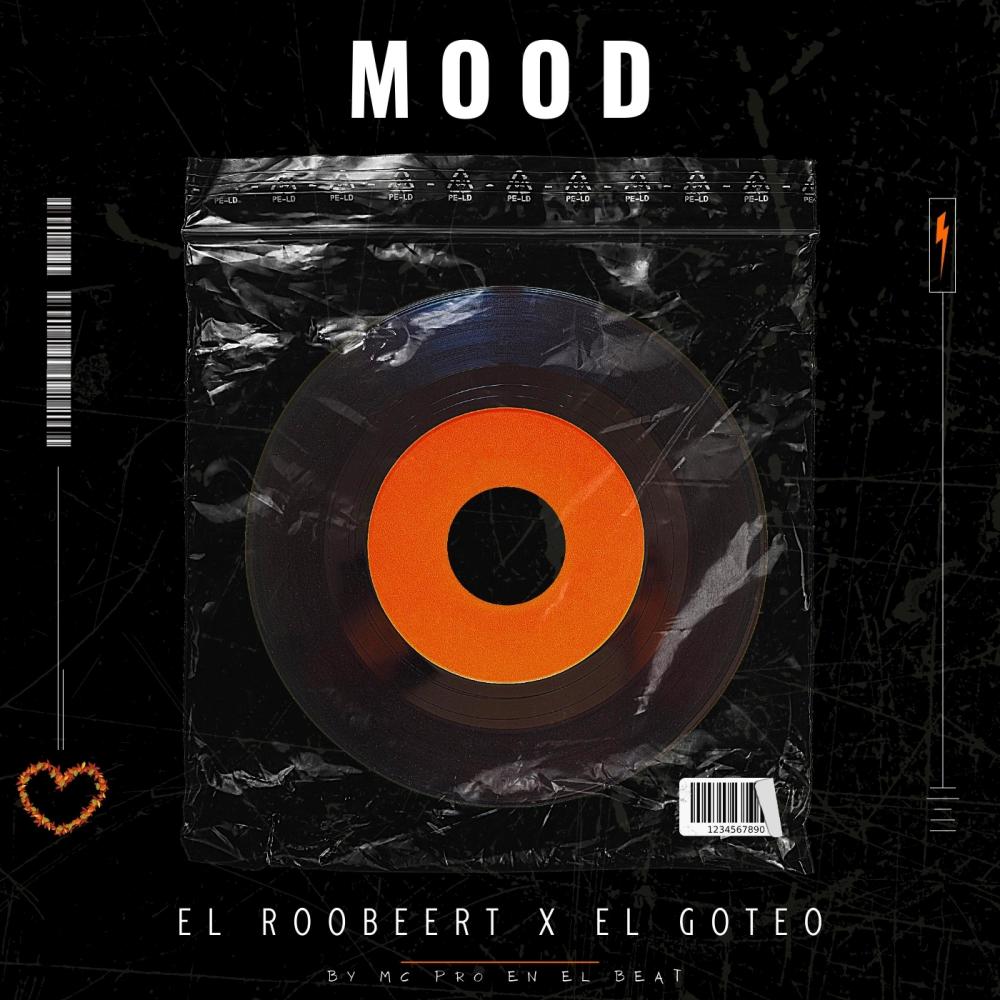 Mood (feat. El Goteo & Mc Pro En El Beat)