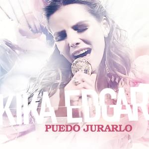 อัลบัม Puedo Jurarlo ศิลปิน Kika Edgar