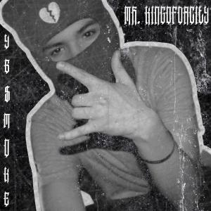 YB $MØKE的專輯MR. KINGOFDACITY (Explicit)