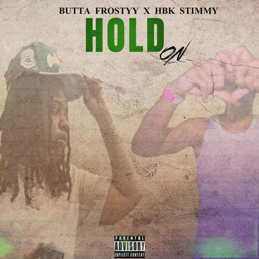 Hold On (feat. Stimmy Joe) (Explicit)