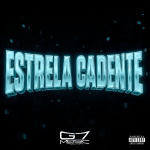 Album Estrela Cadente (Slowed) (Explicit) from DJ Guiizinho