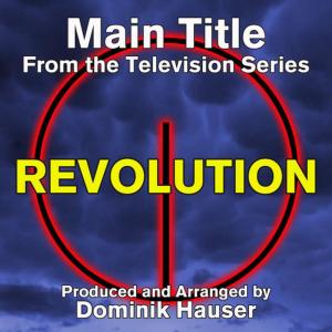 收聽Dominik Hauser的Revolution: Main Title歌詞歌曲