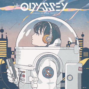 Album ODYSSEY oleh 有形ランペイジ